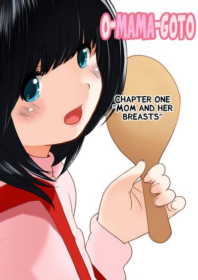 Hentai Qoopie - O Mama Goto - Mom and Her Breasts - Chapter 1