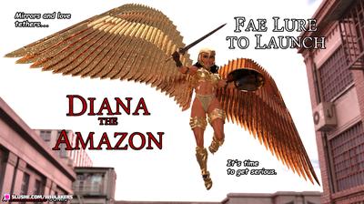 3D Whilakers - Diana the Amazon - Fae Lure to Launch