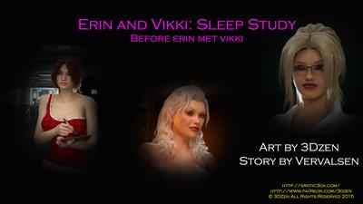 3D 3DZen - Erin & Vikki - Sleep Study