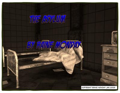 3D Raine Monday - The Asylum