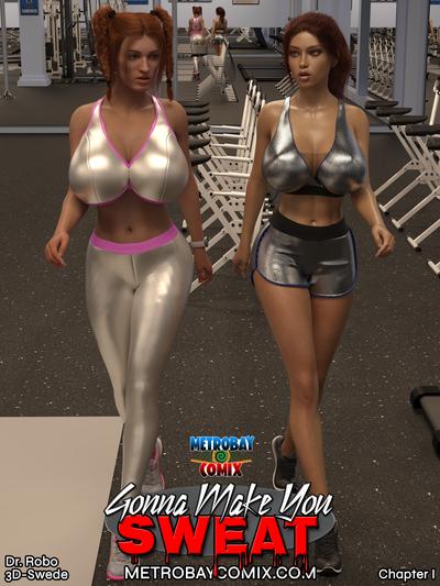 3D Metrobay Comix - Gonna Make You Sweat 1