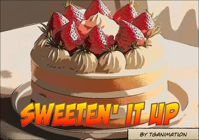 3D TGAnimation - Sweeten' It Up