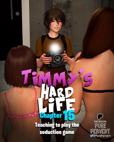 3D PurePervert - Timmy's Hard Life Chapter 1-15