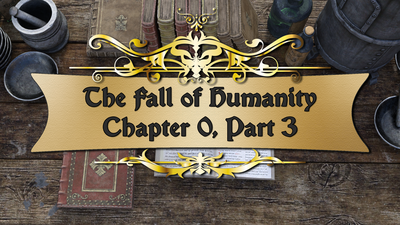 3D Argaulix - Fall of Humanity - Chapter 0 - Part 1-3