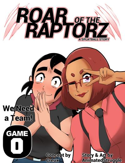 AnimatedStruggle - Roar of the Raptorz: A Splatball Story