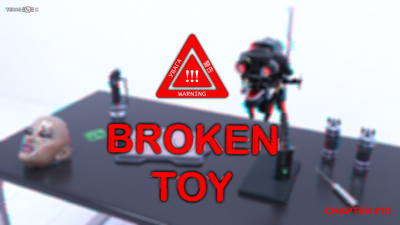 3D Terasx - Broken Toy