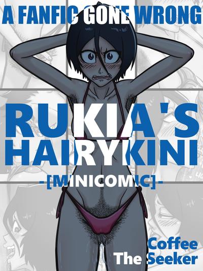 CoffeeTheSeeker - RUKIA'S HAIRYKINI (eng.) [uncen.]