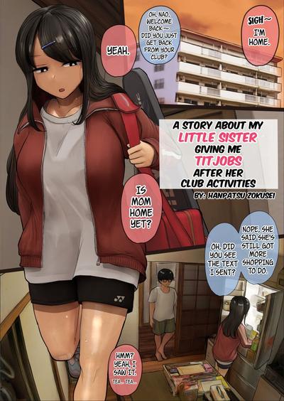 Hentai Hanpatsu Zokusei - A Story About My Little Sister Giving Me Titjobs After Her Club Activities [Eng.]