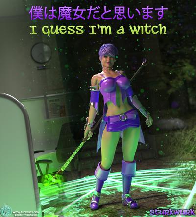 3D SturkWurk - I Guess I'm a Witch