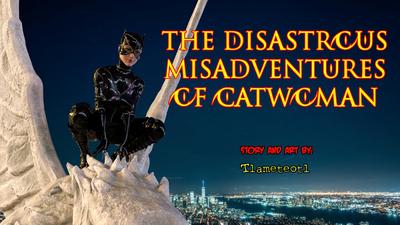 3D Tlameteotl - The Disastrcus Misadventures Of Catwoman