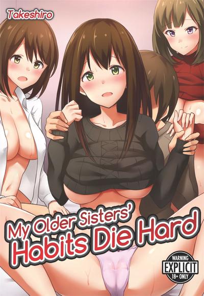 Hentai [Izayoi, Takeshiro] Ane o Henkan Shite Mita | My Older Sisters' Habits Die Hard [English]