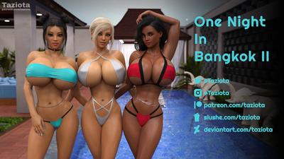 3D Taziota - One Night in Bangkok 2