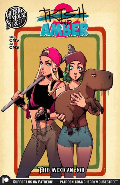 Cherry Mouse Street - Trish and Amber: The Mexican Job