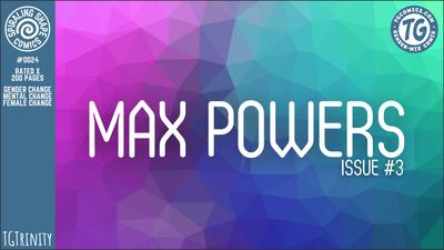 3D TGTrinity - Max Powers 3