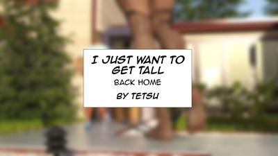 3D TetsuGTS - I Just Want to Get Tall - Back Home