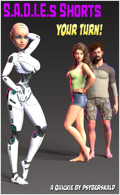 3D Psyberskald – S.A.D.I.E.s Shorts – Your Turn