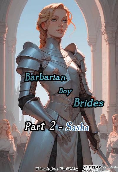 Zenit2 - Barbarian Boy Brides 2: Sasha