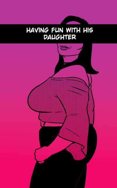 Tzinnxt - Having Fun With His Daughter