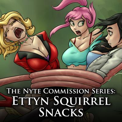 Nyte - The Nyte Commission Series: Ettyn Squirrel Snacks