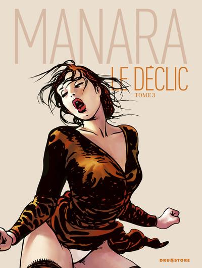 3D Milo Manara - Le Déclic - Tome 3