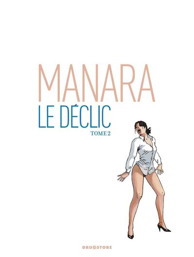 3D Milo Manara - Le Déclic - Tome 2