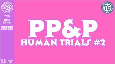 3D TGTrinity - Perky, Pink _ Perfect (PPnP) - Human Trials Ch. 2