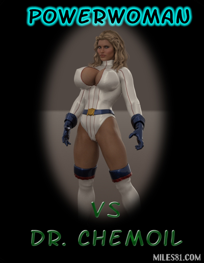 3D Captured Heroines - Powerwoman vs Dr. Chemoil