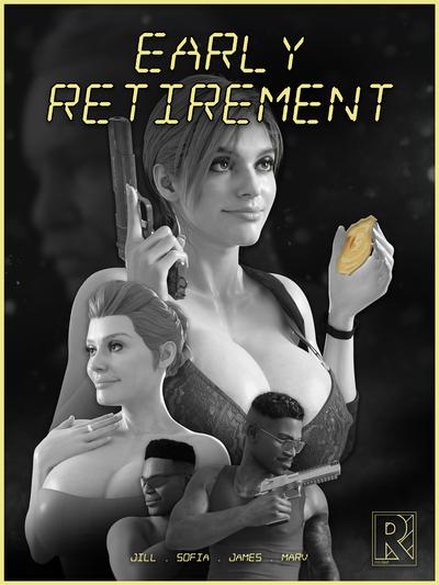 3D Rro.lled - Early Retirement