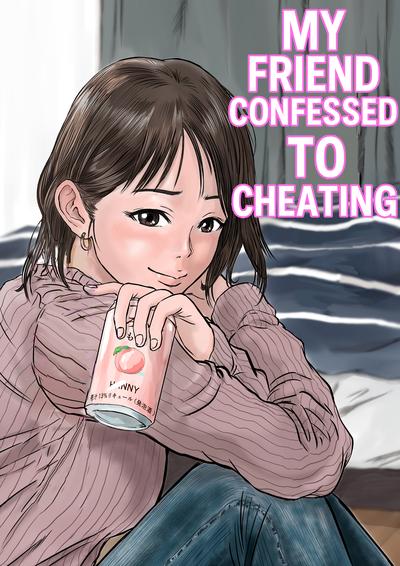 Hentai [Dekamatsu] Onna Tomodachi no Uwaki Kokuhaku | My Friend Confessed to Cheating [English]