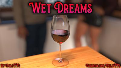 3D DoloTFs - Wet Dreams