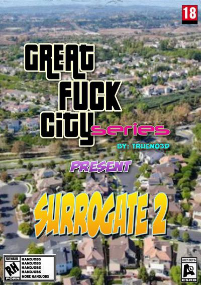 3D Trueno3D - Great Fuck City: The Surrogate 2