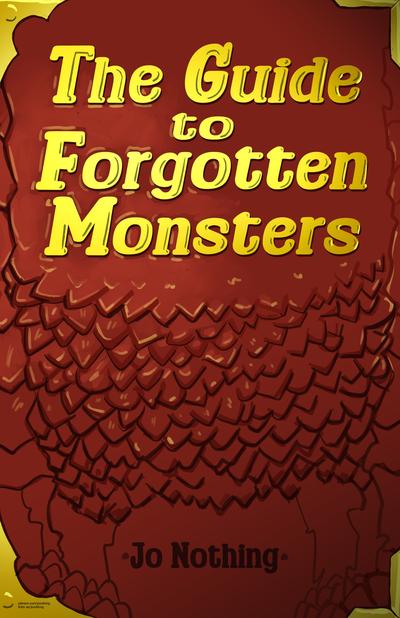 Jo Nothing - The Guide to Forgotten