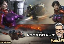 3D Vancevex - The Astronaut - Ongoing
