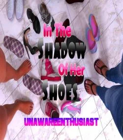 3D In the Shadow of Her Shoes