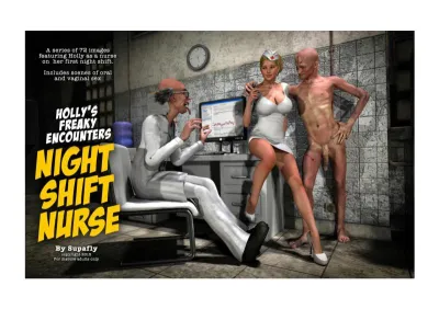 3D [Supafly] Holly’s Freaky Encounters – Night Shift Nurse