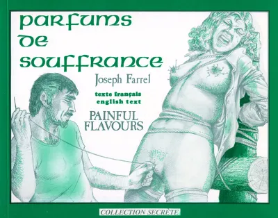 3D [Joseph Farrel][Robert Médorack] Parfums de Souffrance [French][English]