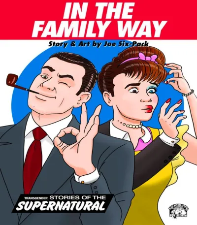 3D Joe Six-Pack - In the Family Way