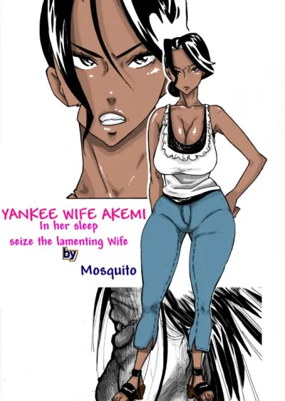 [Mosquito Man] Yankee Zuma Akemi - Konsui Netorare Muchi Muchi Zuma [English] - Hentai Manga