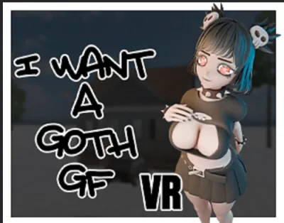 FkingLooser-I Want A Goth GF VR v0.1 - Adult Sex Game