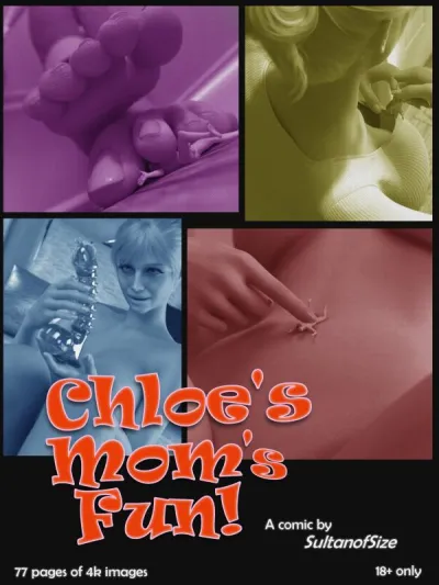 SultanOfSize - Chloe's Mom's Fun - 3D Adult Comic