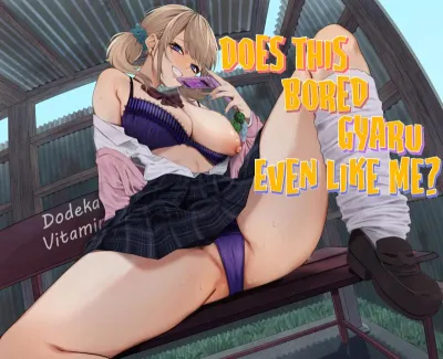 Adorably Curious about Me? Bored Gyarus Unusual Crush[ENG RISH] - Ahegao Hentai Manga with Twintails & Big Breasts