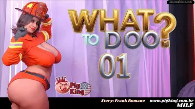 CrazyDad3D - What To Doo? Ch. 1-4 - 3D Adult Comic